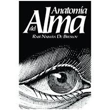 Anatomía del alma del Rabí Najmán de Breslov